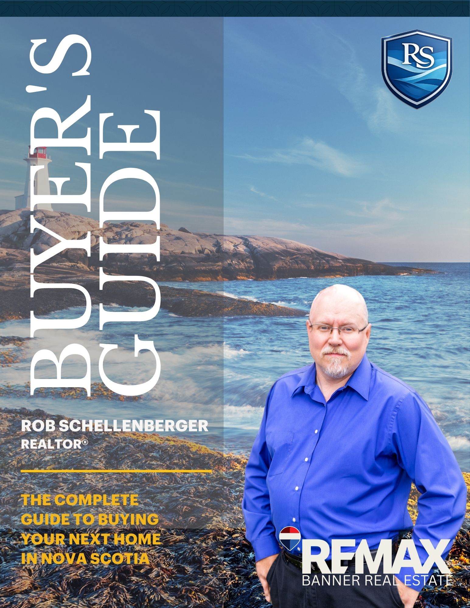 Nova Scotia Home Buyer's guide by Rob Schellenberger